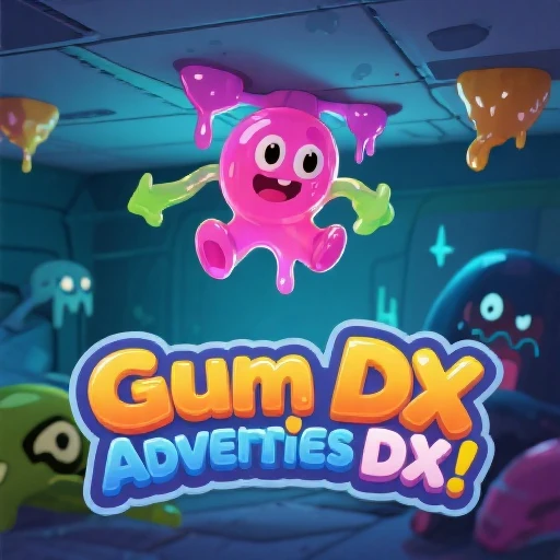 Gum Adventures DX